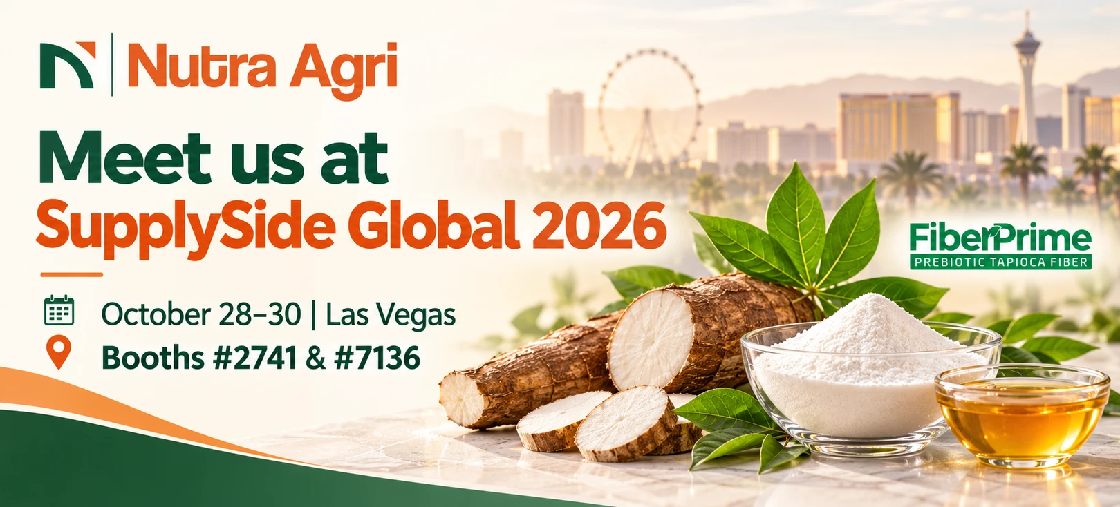 Nutra Agri at SupplySide Global 2026, October 28–30, Las Vegas, booths 2741 and 7136